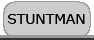 Stuntman